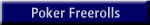 Poker Freerolls